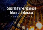sejarah perkembangan islam di indonesia