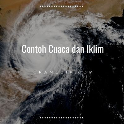 Perbedaan Iklim dan Cuaca (5)