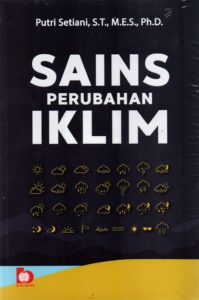Ketahui Perbedaan Iklim dan Cuaca, Peranan, dan Unsurnya