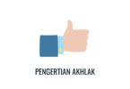 pengertian akhlak
