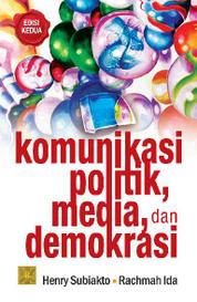 Tujuan Komunikasi Politik