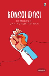 https://www.gramedia.com/products/konsolidasi-demokrasi-dan-kepemimpinan-1?utm_source=literasi&utm_medium=literasibuku&utm_campaign=seo&utm_content=LiterasiRekomendasi