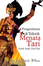 https://www.gramedia.com/products/pengetahuan-teknik-menata-tari-untuk-anak-usia-dini?utm_source=literasi&utm_medium=literasibuku&utm_campaign=seo&utm_content=LiterasiRekomendasi