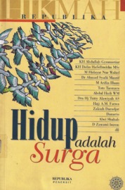 https://www.gramedia.com/products/hikmah-seri-3-hidup-adalah-surga?utm_source=literasi&utm_medium=literasibuku&utm_campaign=seo&utm_content=LiterasiRekomendasi