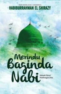 merindu baginda nabi - sifat wajib rasul