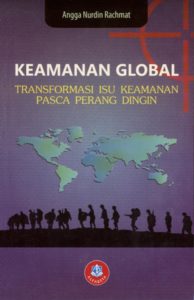 https://www.gramedia.com/products/keamanan-global-transformasi-isu-keamanan-pasca-perang-dingin?utm_source=literasi&utm_medium=literasibuku&utm_campaign=seo&utm_content=LiterasiRekomendasi
