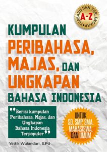 50 Contoh Kalimat Kiasan dan Artinya