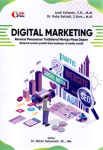 Media Digital Marketing Ampuh: Panduan Lengkap Menuju Kesuksesan Bisnis di Era Digital